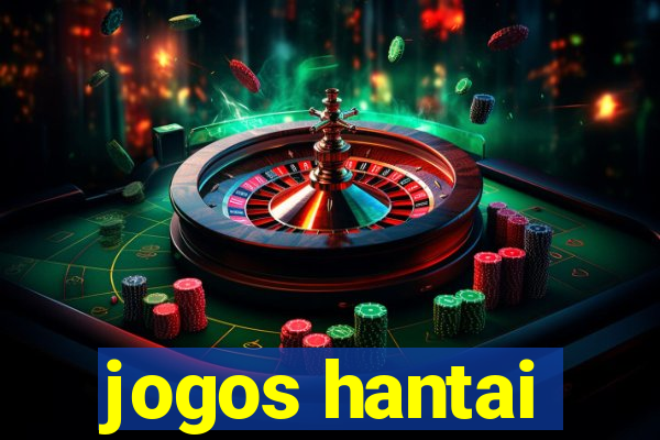 jogos hantai